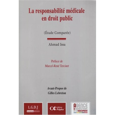 LA RESPONSABILITÉ MÉDICALE EN DROIT PUBLIC .(ETUDE COMPARÉE)