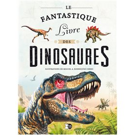 Le Fantastique Livre des Dinosaures