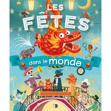 Les fêtes dans le monde