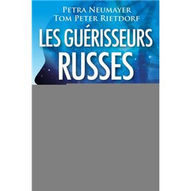 Les guérisseurs russes