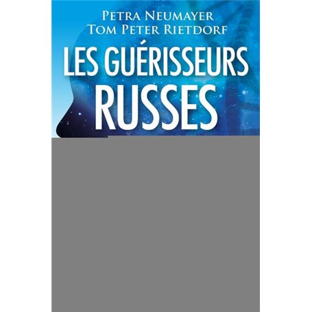 Les guérisseurs russes