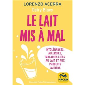 Le lait mis à mal