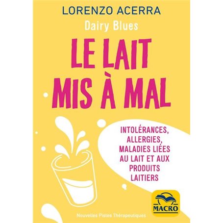 Le lait mis à mal