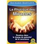 La physique des miracles