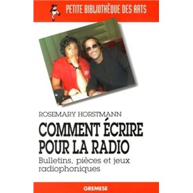 Comment écrire pour la radio