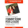 Comment écrire pour la radio