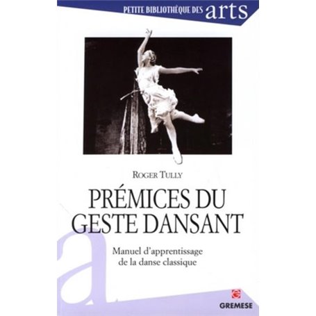 Prémices du geste dansant