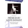 Prémices du geste dansant