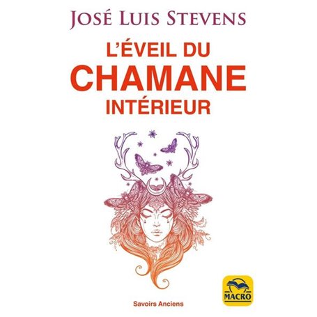 L'éveil du Chamane intérieur