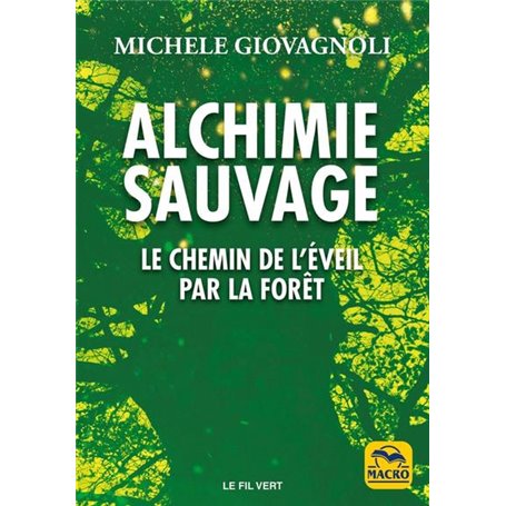 Alchimie sauvage