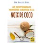 Les exceptionnelles propriétés curatives de la noix de coco