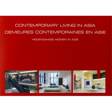 Contemporary living in Asia.