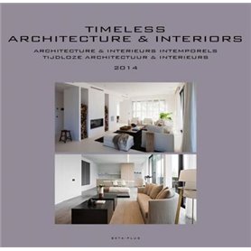 Timeless architecture et interiors 2014
