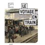 Le voyage en train.