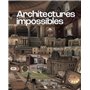 Architectures impossibles