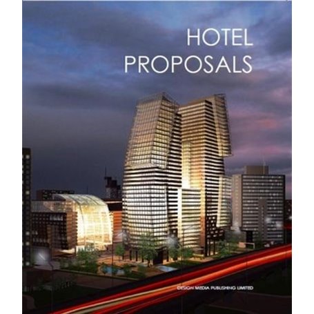 Hotel Proposals