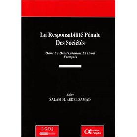 LA RESPONSABILITÉ PÉNALE DES SOCIÉTÉS