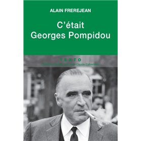 C ETAIT GEORGES POMPIDOU