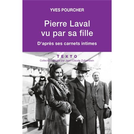 Pierre Laval vu par sa fille