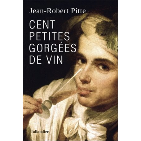 Cent petites gorgées de vin