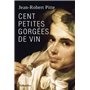 Cent petites gorgées de vin