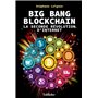 Big bang blockchain