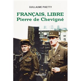 Français, libre Pierre de Chevigné