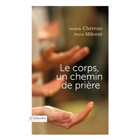 Le corps un chemin de prière