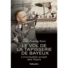 Le vol de la tapisserie de Bayeux