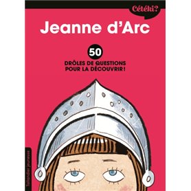 Cétéki Jeanne d'Arc ?