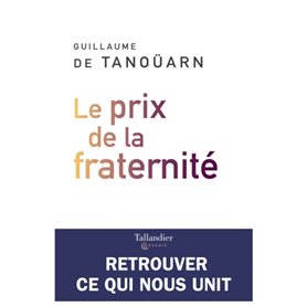 Le prix de la fraternité