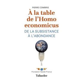 À la table de l'homo economicus