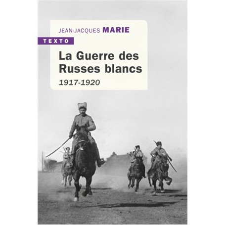 La guerre des russes blancs