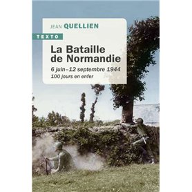 La bataille de Normandie