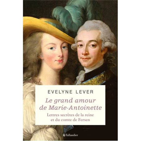 Marie-Antoinette et Fersen