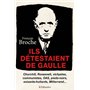 Ils détestaient de Gaulle