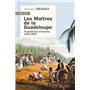 Les maîtres de la Guadeloupe