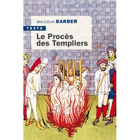 Le procès des templiers