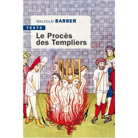 Le procès des templiers