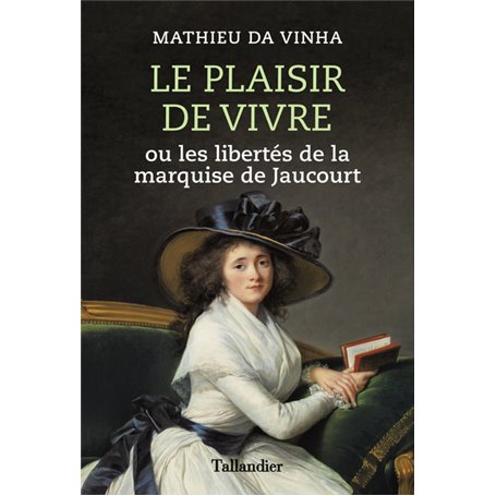 Le plaisir de vivre