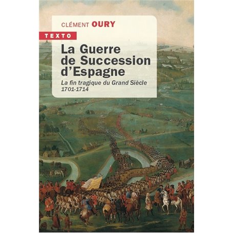 La guerre de succession d'Espagne