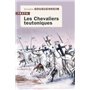 Les Chevaliers teutoniques