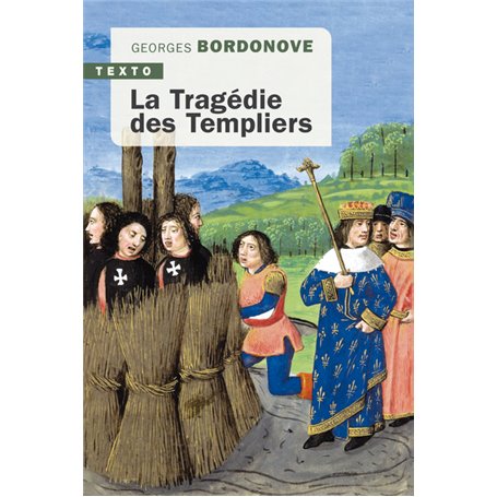 La tragédie des Templiers