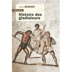 Histoire des gladiateurs