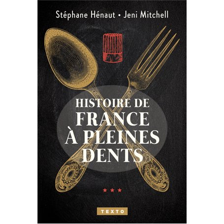 Histoire de France à pleines dents