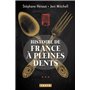 Histoire de France à pleines dents