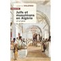 Juifs et musulmans en Algérie