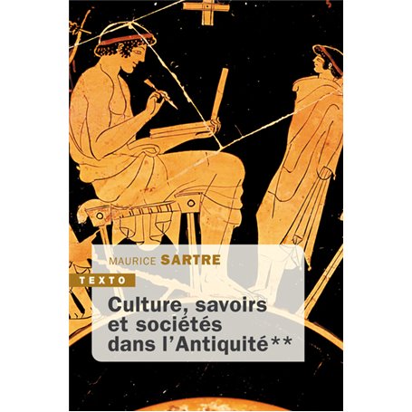 Culture, savoirs et sociétés dans l'Antiquité