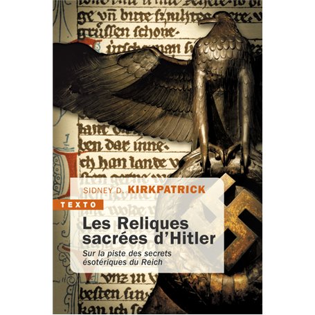 Les reliques sacrées d'Hitler