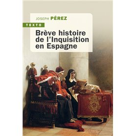 Brève histoire de l'inquisition en Espagne